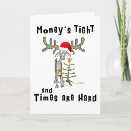 Grappig kerstfeest Kaart Geld's Tight