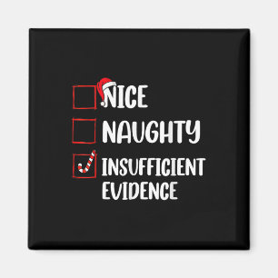 Grappig Kerstfeest Leuk Naughty Onvoldoende Bewijs Magneet