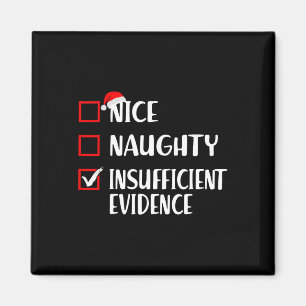 Grappig Kerstfeest Leuk Naughty Onvoldoende Bewijs Magneet