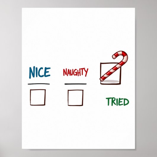 Grappig kerstfeest Nice Naughty I Tried Holiday Xm Poster (Voorkant)