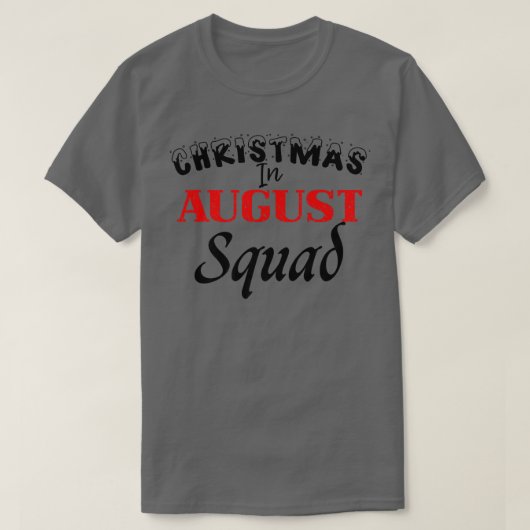 Grappig kerstfeest op August Squad Summer Group Sa T-shirt (Design voorkant)