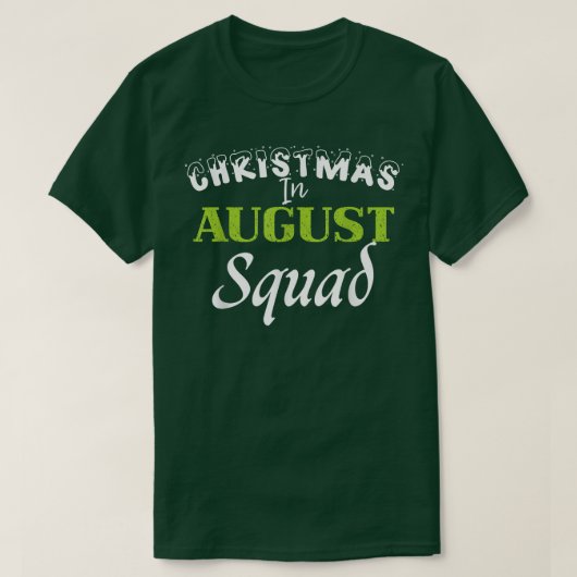 Grappig kerstfeest op August Squad Summer Group Sa T-shirt (Design voorkant)
