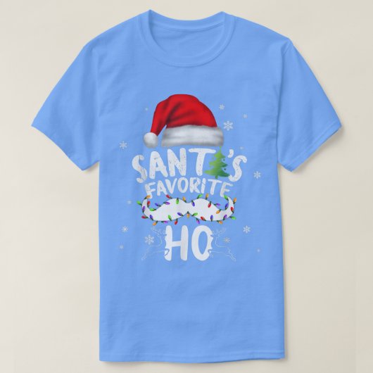 Grappig kerstfeest Santas Favoriete Ho Xmas508 T-shirt (Design voorkant)