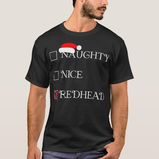 Grappig kerstfeest Shirt Naughty Nice Redhead Holi (Voorkant)