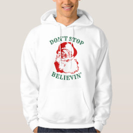 Grappig kerstfeest: "STOP NIET MET BELIEVIN" Hoodie