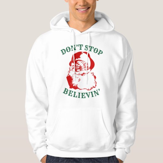Grappig kerstfeest: "STOP NIET MET BELIEVIN" Hoodie (Voorkant)
