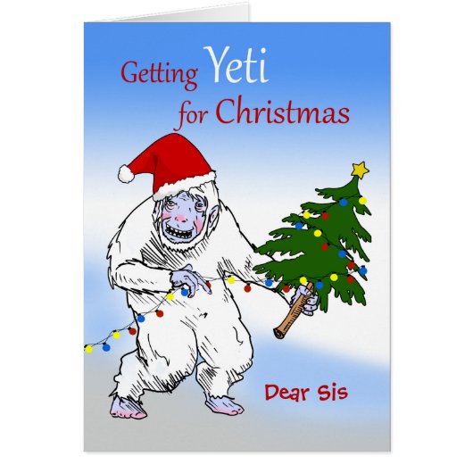 Grappig kerstfeest voor Sis, ben je nog Yeti? (Voorkant)