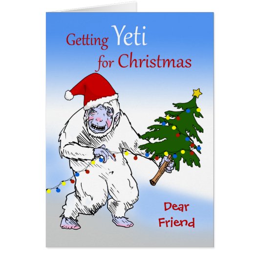 Grappig kerstfeest voor vriend, ben je nog Yeti? (Voorkant)