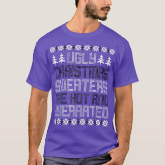 Grappig kerstfeestOegly Sweater Party Hot & Overra T-shirt
