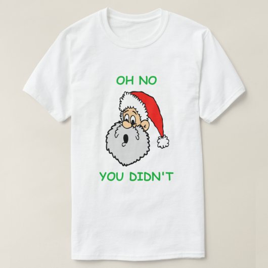 Grappig kerstkerstkerstkerstman verrassingsnummer  t-shirt (Design voorkant)
