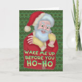 Grappig kerstkerstkerstman-Humor, word me wakker Kaart (Voorkant)