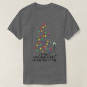 Grappig kerstlampje... ik ben prima alles is t-shirt (Design voorkant)