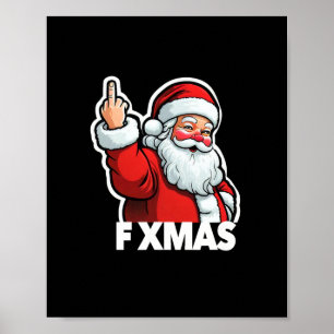 Grappig Kerstman F Kerstmis Anti Holiday Bah Humbu Poster