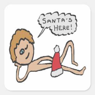 Grappig kerstman hier Humor Vierkante Sticker
