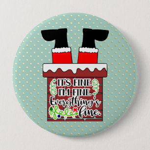 Grappig kerstman, ik ben in orde. Alles is prima Ronde Button 4,0 Cm