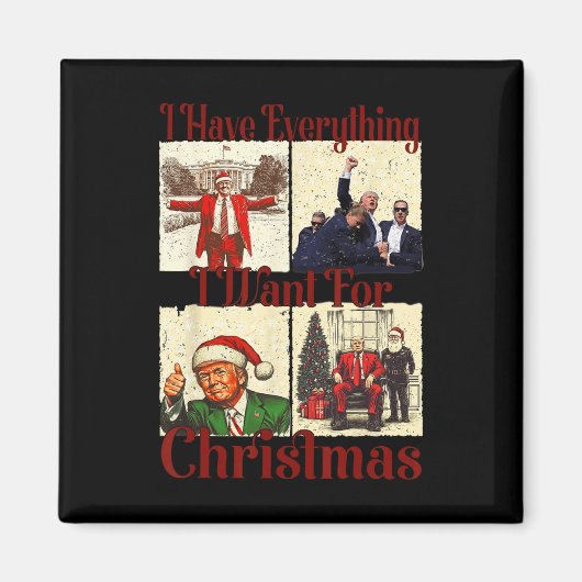 Grappig Kerstman Trump Ik heb alles wat ik wil voo Magneet (Voorkant)