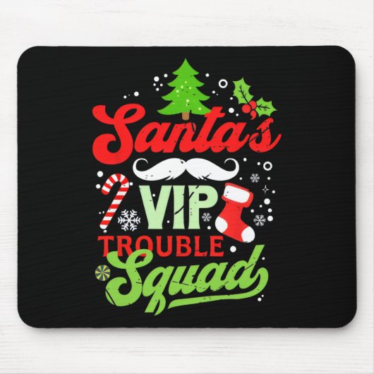 Grappig Kerstman's VIP Probleem Squad Probleem Muismat (Voorkant)