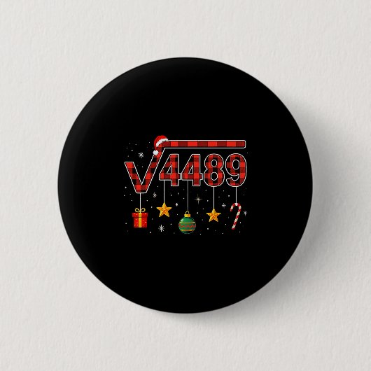 Grappig Kerstmis 6 7 Zes Zeven Meme Vierkantsworte Ronde Button 5,7 Cm (Voorkant)