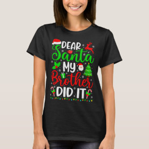 Grappig Kerstmis Beste Sint Mijn Broer Heeft Het G T-shirt