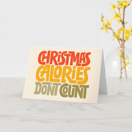Grappig Kerstmis Calorieën Tellen Niet Ontwerp Kaart (Gele Bloem)