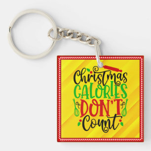 Grappig Kerstmis Calorieën Tellen Niet Ontwerp Sleutelhanger