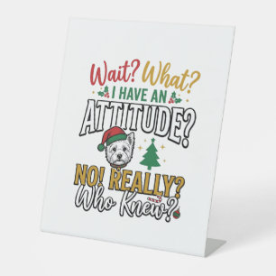 Grappig Kerstmis Hond Attitude Quote Vintage T-shi Reclamebord Met Voetstuk