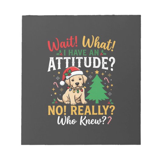 Grappig Kerstmis Hond Attitude Vakantie Notitieblok (Voorkant)