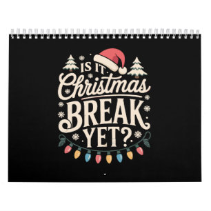 Grappig Kerstmis Is het al Kerstvakantie Vandaag D Kalender