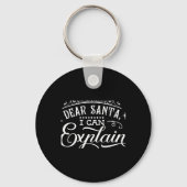 Grappig kerstmis lieve sante ik kan script uitlegg sleutelhanger (Voorkant)