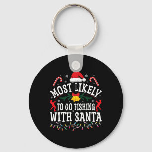 Grappig Kerstmis Meest Waarschijnlijk Gaat Vissen  Sleutelhanger