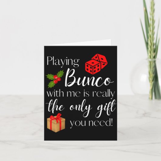Grappig Kerstmis Spelen Bunco Met Mij Is Cadeau Bu Kaart (Voorkant)