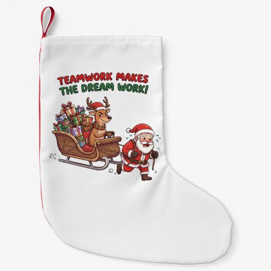 Grappig Kerstmis Teamwork Makes The Dream Work Kleine Kerstsok (Voorkant)