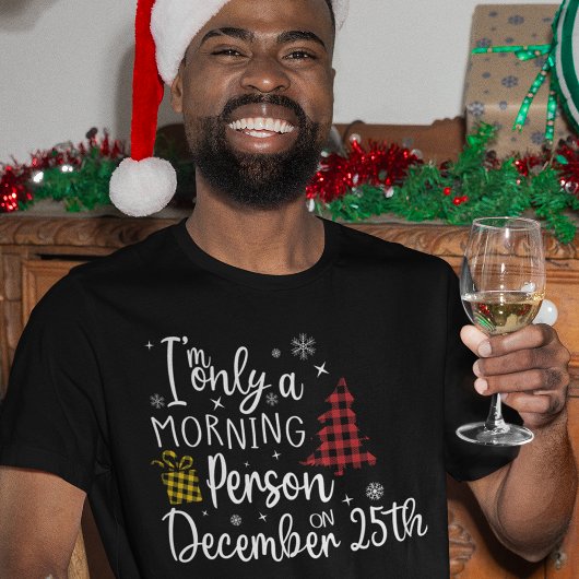 Grappig kerstochtend persoon vakanties t-shirt
