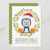 Grappig kerstpinguïn Good om Naughty te zijn Feestdagenkaart (Voorkant / Achterkant)
