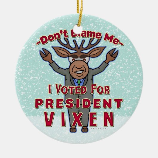 Grappig kerstPresident Vixen Reindeer Politiek Keramisch Ornament (Voorkant)