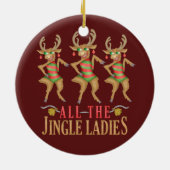Grappig kerstrendiertje Alle dames van de Jingle Keramisch Ornament (Achterkant)
