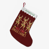 Grappig kerstrendiertje Alle dames van de Jingle Kleine Kerstsok (Voorkant (Hangend))