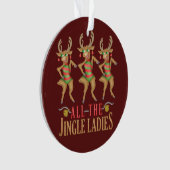 Grappig kerstrendiertje Alle dames van de Jingle Ornament (voorkant)