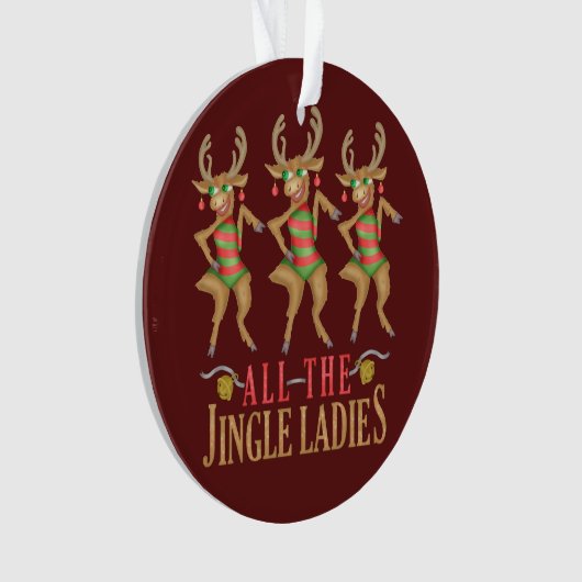 Grappig kerstrendiertje Alle dames van de Jingle Ornament (voorkant)