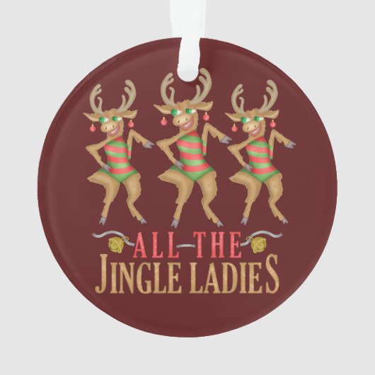 Grappig kerstrendiertje Alle dames van de Jingle Ornament (achterkant)