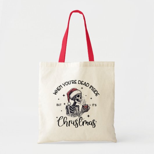 Grappig Kerstskelet en Quote Tote Bag (Voorkant)
