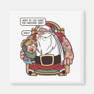 Grappig kerstthema 2020 SANTA ASKING Magneet