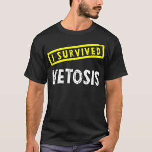 Grappig Keto Dieet Ik Heb Ketose Workout Overleefd T-shirt