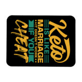 Grappig Keto Dieet Vreemdgaan Quote Magneet (Horizontaal)