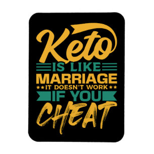 Grappig Keto Dieet Vreemdgaan Quote Magneet