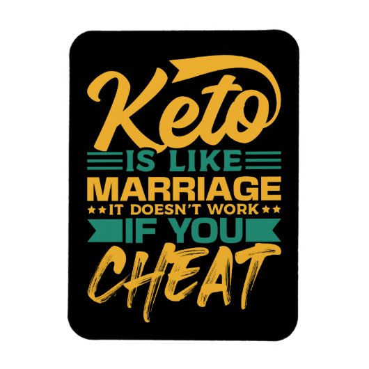 Grappig Keto Dieet Vreemdgaan Quote Magneet (Verticaal)