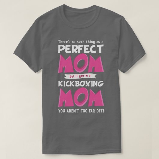 Grappig kickboksen mam Gezegde T-shirt (Design voorkant)