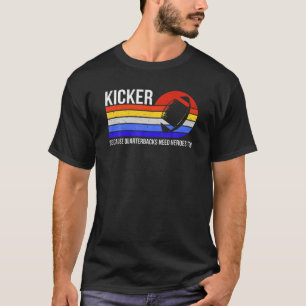 Grappig Kicker omdat de halterbacks ook helden nod T-shirt