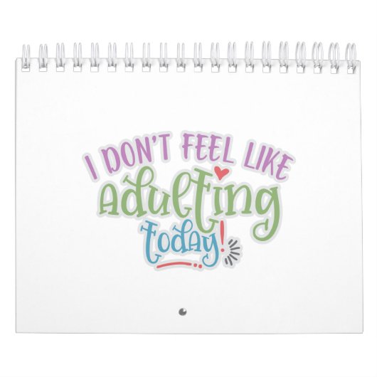 Grappig Kind dat ik vandaag niet wil toejuichen Kalender (Hoes)