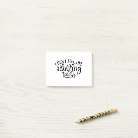 Grappig Kind dat ik vandaag niet wil toejuichen Post-it® Notes (Op bureau)